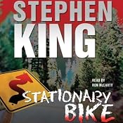 Stationary Bike | [Stephen King]