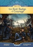 The Red Badge of Courage (Calico Illustrated Classics)