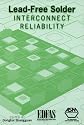 Lead-free Solder Interconnect Reliability
