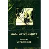 Book of My Nights: Poems (American Poets Continuum, 68)