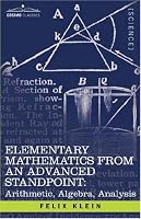 Elementary Mathematics from an Advanced Standpoint: Arithmetic, Algebra, Analysis