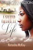 A Second Chance at Life