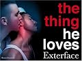 The Thing He Loves (Bruno Gmunder Verlag)