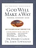God Will Make a Way: What to Do When You Dont Know What to Do (Participants Guide)