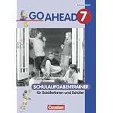 Go Ahead - Ausgabe f�r die sechsstufige Realschule in Bayern: 7. Jahrgangsstufe - Schulaufgabentrainer mit L�sungenvon "James Roberts"