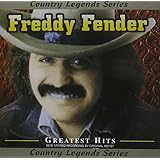 Freddy Fender - Greatest Hits [Intercontinental]