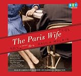 The Paris Wife: A Novel