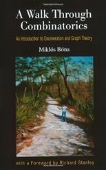 A Walk Through Combinatorics: An Introduction to Enumeration and Graph Theory (Second Edition)