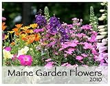 Maine Garden Flowers 2010 Calendar