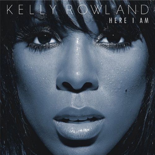 Kelly Rowland - Here I Am (Deluxe Version) - Zortam Music