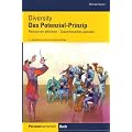 Diversity. Das Potenzial-Prinzip: Ressourcen aktivieren - Zusammenarbeit gestalten
