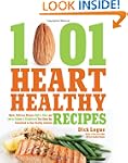 1,001 Heart Healthy Recipes: Quick, D...