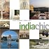 India Chic (Chic Destination)