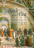 The Birth of the Past