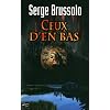 Agence 13, Tome 2 : Ceux d'en-bas