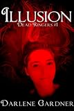 Dead Ringers 1: Illusion