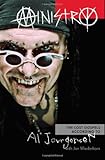 Ministry : the lost gospels according to Al Jourgensen