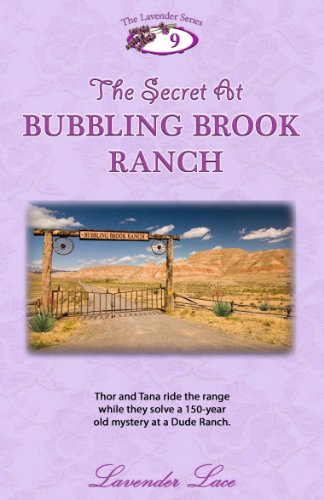The Secret at Bubbling Brook Ranch (Lavender Series Book 9)
