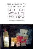 The Edinburgh companion to Scottish women's writing