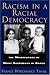 Racism in a Racial Democracy: The Maintenance of White Supremacy in Brazil