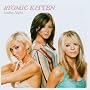 Ladies Night - Copy control ~ Atomic Kitten