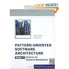 Pattern-Oriented Software Architecture. Volume 3: Patterns for Resource Management