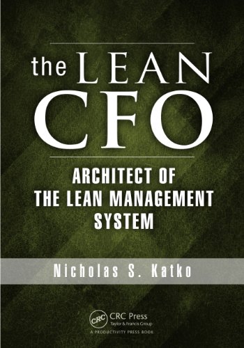 The Lean CFO: Architect of the Lean Management System