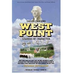 Understanding West Point: What Cadets Must Do at West Point, and Why