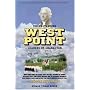 Understanding West Point, Leaders of Character, and Thomas Jefferson: What Cadets Must Do at West Point, and Why, Explained by Thomas Jefferson's West Point Secret, Revealed .. (new 2008 edition)