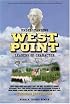 Understanding West Point: What Cadets Must Do at West Point, and Why