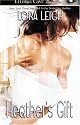 Heather's Gift (Men of August, Book 3)