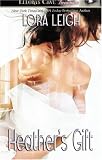 Heather's Gift (Men of August, Book 3)