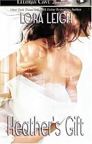 Heather's Gift (Men of August, Book 3)