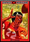 Maryland Terrapins 2012 Vintage Football Calendar