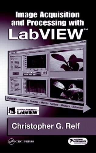 Image Acquisition and Processing with LabVIEW (Image Processing Series) On Sale