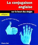 La conjugaison anglaise sur le bout des doigts