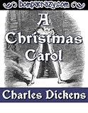 A Christmas Carol (Illustrated)