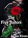 The Five Suitors