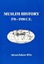 Muslim History: 570-1950 C.E.