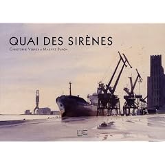 Quai des sir�nes
