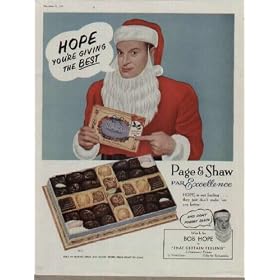 BOB HOPE says "HOPE you're giving the best!" Watch for Bob Hope in "THAT CERTAIN FEELING" A Paramount Picture. ..... 1955 Page & Shaw Candy Ad, A4857A.