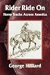Rider Ride On: Horse Tracks Across America