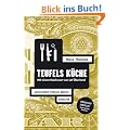Teufels K�che: Thriller