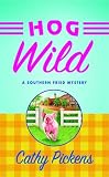 Hog Wild (An Avery Andrews Mystery)