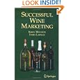 Successful Wine Marketing by James Lapsley and KirMoulton