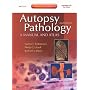 Autopsy Pathology: A Manual and Atlas: Expert Consult - Online and Print