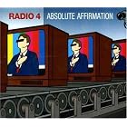 Absolute Affirmation Pt.2 by Radio 4