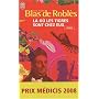 L� o� les tigres sont chez eux de Jean Marie Blas de Robles