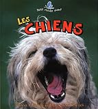 Les Chiens (Petit Monde Vivant) (French Edition)