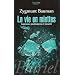 La vie en miettes : Exp�rience postmoderne et moralit�